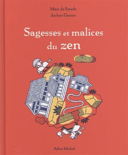 Sagesses et malices du zen