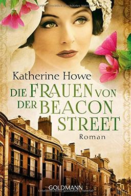 Die Frauen von der Beacon Street: Roman