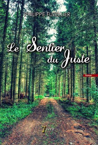 Le Sentier du Juste