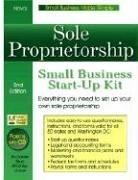 Sole Proprietorship: Small Business Start-up Kit