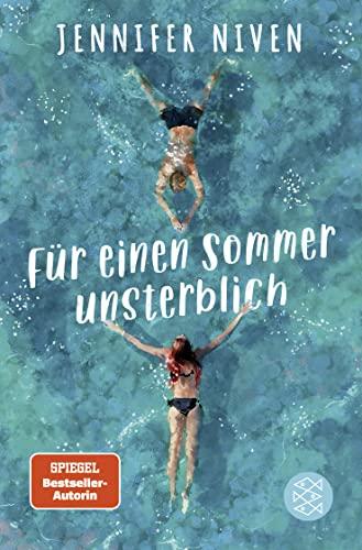 Für einen Sommer unsterblich