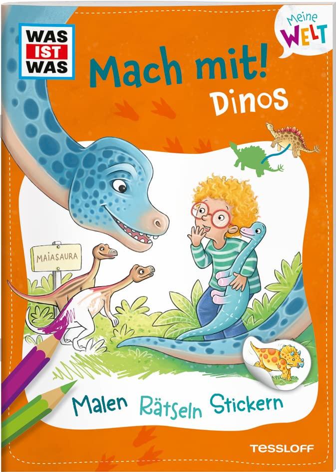 WAS IST WAS Meine Welt Mach mit! Dinos / Beschäftigungshefte mit Ausmalbildern, Stickern und Rätseln für Kinder ab 3 Jahren