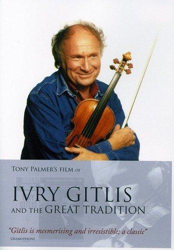 Ivry Gitlis and the Great Tradition