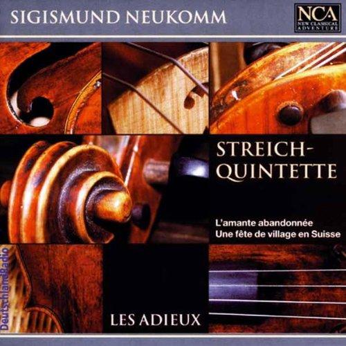 Sigismund Neukomm (1778-1858): Streichquintette