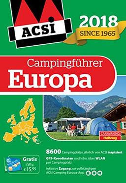 ACSI Internationaler Campingführer Europa 2018: 8600 Campingplätze (Hallwag Promobil)