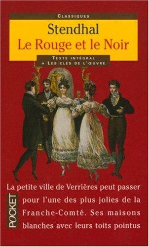 Le rouge et le noir : chronique du XIXe siècle