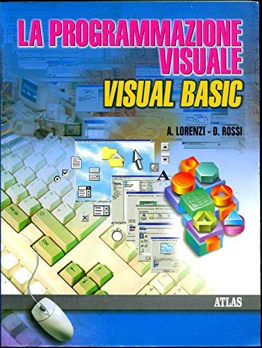 Visual Basic. Per le Scuole superiori