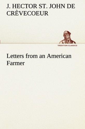 Letters from an American Farmer (TREDITION CLASSICS)