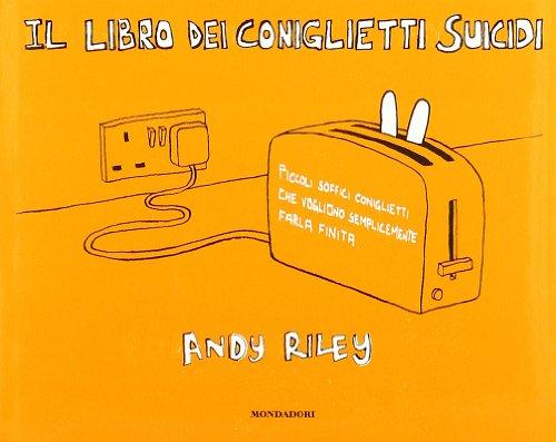 Il libro dei coniglietti suicidi