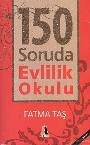 150 Soruda Evlilik Okulu