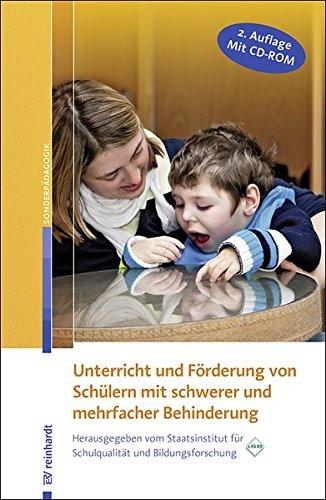 Unterricht und Förderung von Schülern mit schwerer und mehrfacher Behinderung