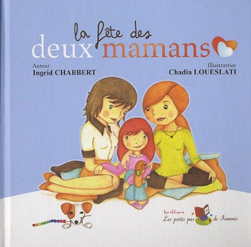 La fête des deux mamans