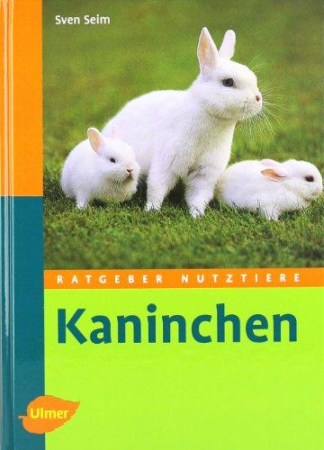 Ratgeber Nutztiere. Kaninchen