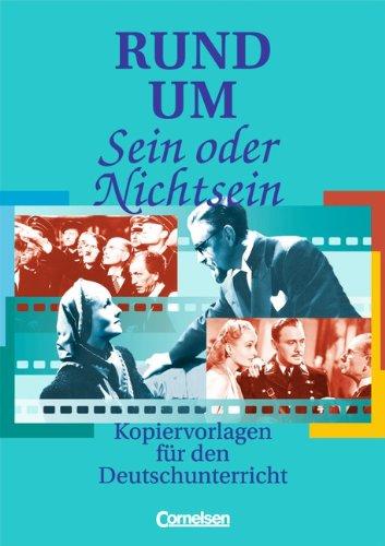 Rund um "Sein oder Nichtsein": Kopiervorlagen für den Deutschunterricht in der Oberstufe. Kopiervorlagen