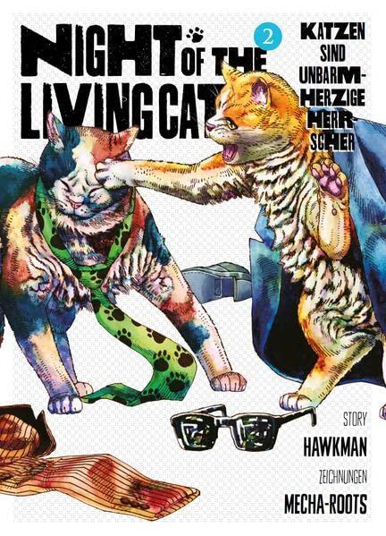 Night of the Living Cat 02: Bd. 2: Katzen sind unbarmherzige Herrscher