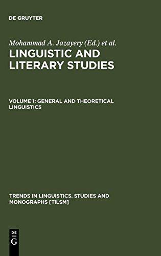 Linguistic and Literary Studies: General and Theoretical Linguistics: In Honour of Archibald A.Hill (Trends in Linguistics. Studies and Monographs [TiLSM], Band 7)