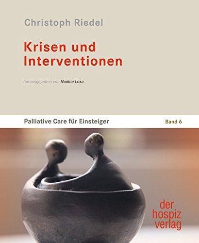 Krisen und Interventionen