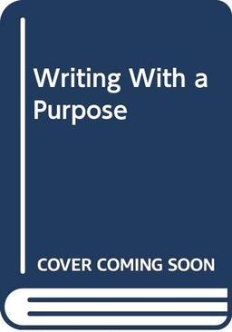 Writing With a Purpose