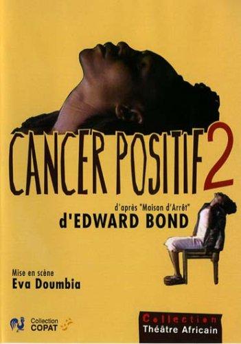 Cancer positif 2 [FR Import]