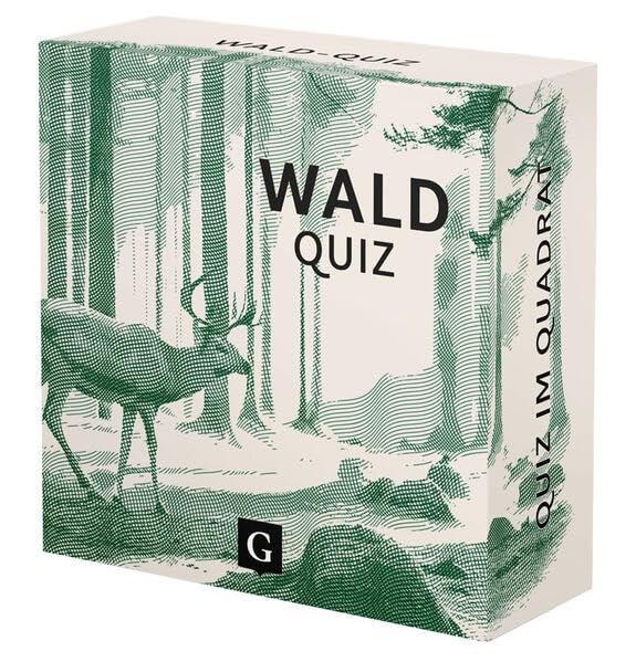 Wald-Quiz: 100 Fragen und Antworten (Quiz im Quadrat)