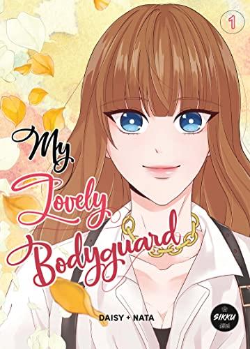 My lovely bodyguard. Vol. 1