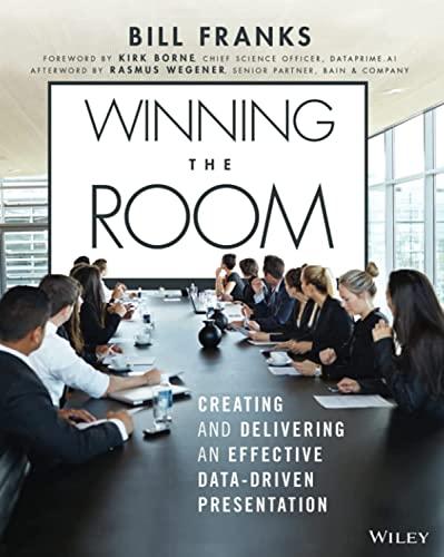 Winning The Room: Creating and Delivering an Effective Data-Driven Presentation