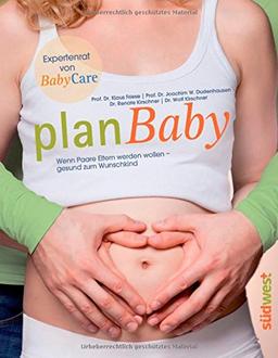 planBaby: Wenn Paare Eltern werden wollen - gesund zum Wunschkind