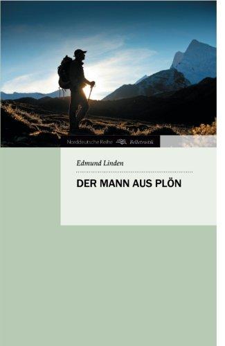 Der Mann aus Plön (Norddeutsche Reihe)