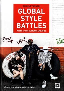 Global style battles : identités et sud cultures urbaines