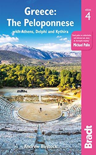 Greece: The Peloponnese: with Athens, Delphi and Kythira (Bradt Travel Guide)