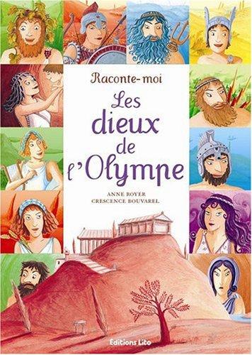 Raconte-moi les dieux de l'Olympe