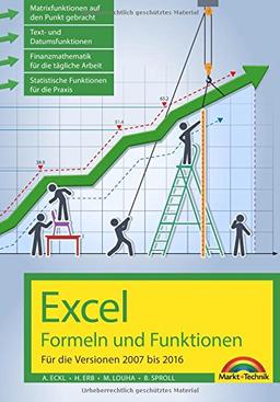 Excel Formeln und Funktionen für 2016, 2013, 2010 und 2007: - neueste Version