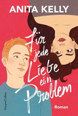 Für jede Liebe ein Problem: Roman