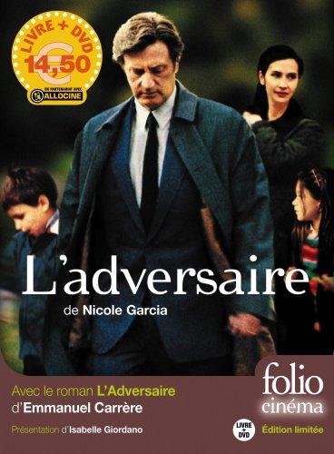 L'adversaire, de Nicole Garcia