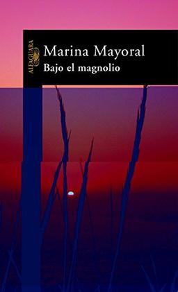 Bajo el magnolio (HISPANICA, Band 717031)