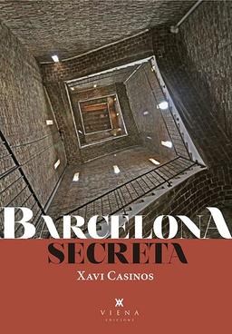 Barcelona secreta (Fora de col·lecció)