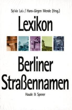 Lexikon Berliner Straßennamen