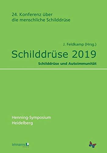 Schilddrüse 2019: Schilddrüse und Autoimmunität