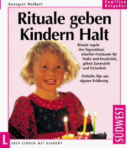 Rituale geben Kindern Halt