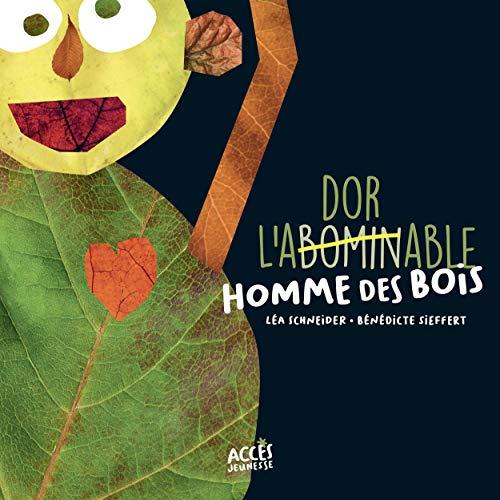 L'adorable homme des bois