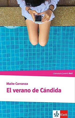 El verano de Cándida: Lektüre (Literatura Juvenil)