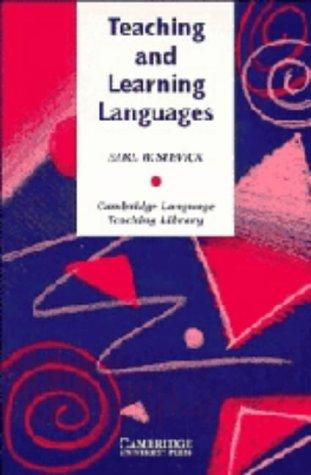 Teaching and Learning Languages (Cambridge Language Teaching Library)