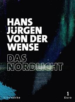 Das Nordlicht: Aus den Wetterbüchern (splitter)