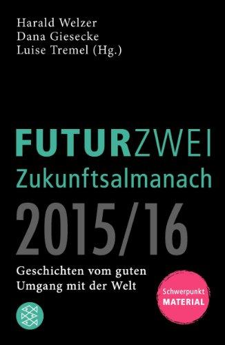 FUTURZWEI Zukunftsalmanach 2015/16