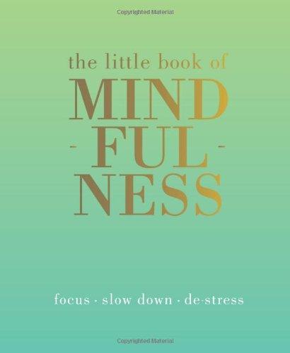 Little Book of Mindfulness