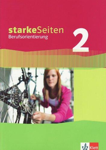 starkeSeiten Berufsorientierung 2. Lehr- und Arbeitsbuch