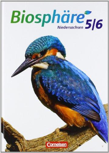 Biosphäre Sekundarstufe I - Niedersachsen: 5./6. Schuljahr - Schülerbuch