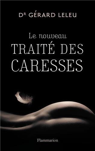 Le nouveau traité des caresses