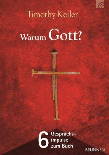 Warum Gott? - 6 Gesprächsimpulse zum Buch