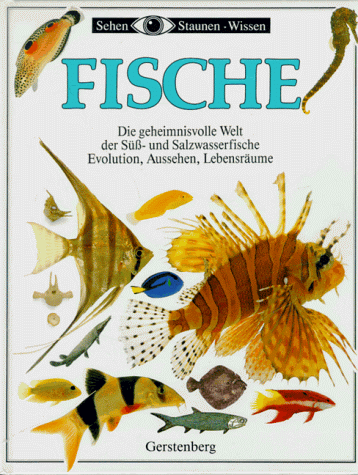 Sehen, Staunen, Wissen: Fische